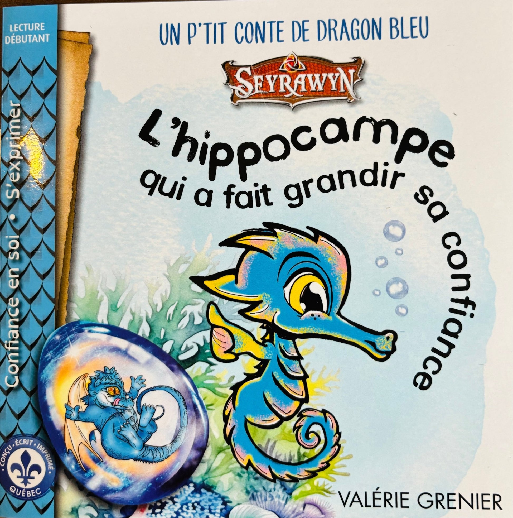 L'Hippocampe qui a fait grandir sa confiance - Flauralie et compagnie