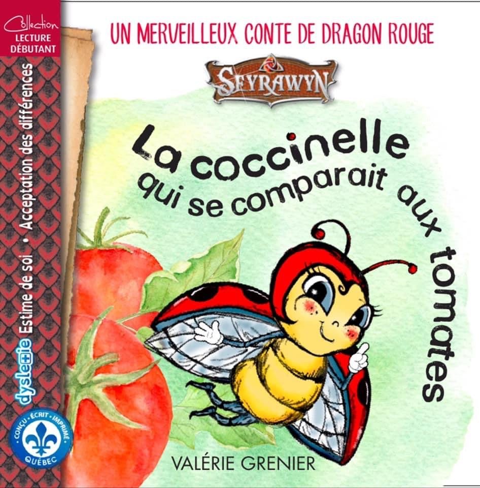 La coccinelle <br> qui se comparait aux tomates - Flauralie et compagnie